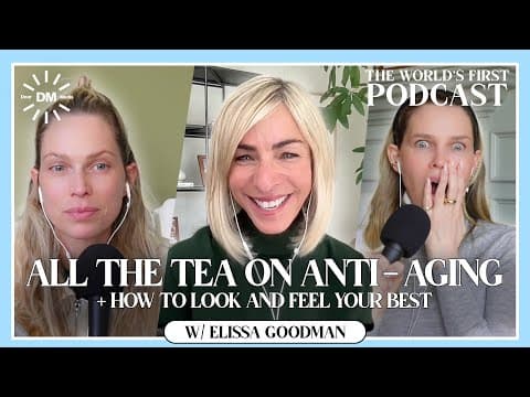 All the Tea on Anti-Aging + How to Look and Feel Your Best